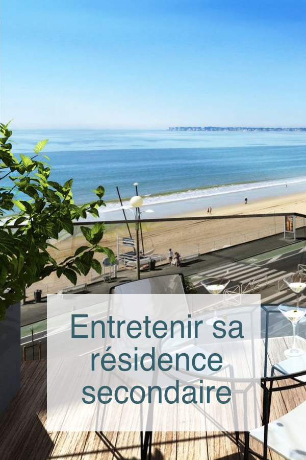 Entretenir sa residence secondaire (44)